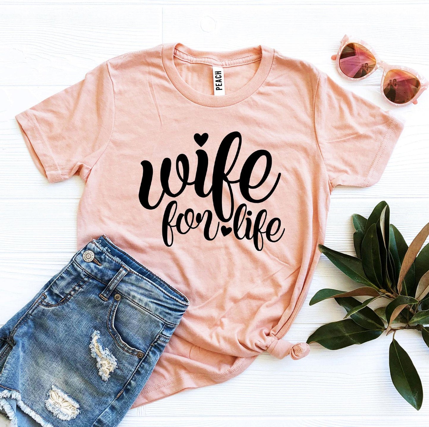 Wife For Life T-shirt