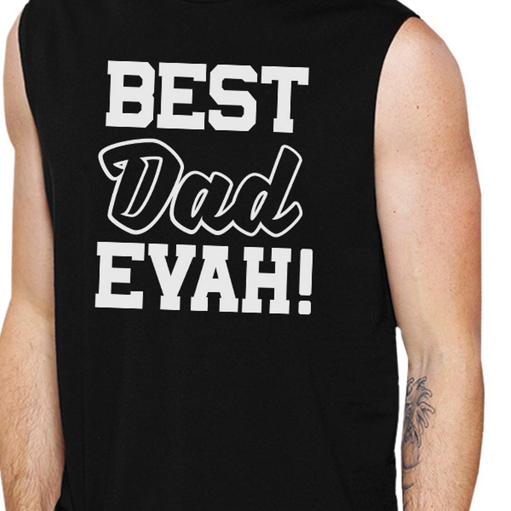 Best Dad Evah Men's Black Sleeveless Muscle Tank